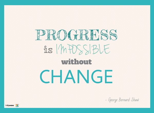 3 Reasons Why Change is Good For Business