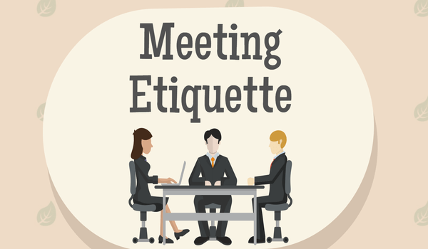 Meeting Etiquette Rules to Live By