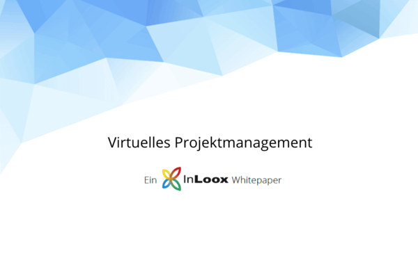 Whitepaper: Virtuelles Projektmanagement