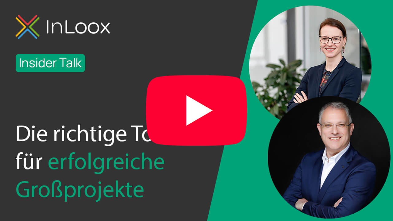 InLoox Insider Talk auf YouTube: Die richtige Toolbox für erfolgreiche (IT-)Großprojekte