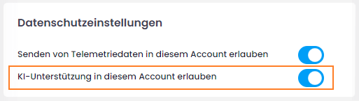 Datenschutzeinstellungen zur KI Unterstützung
