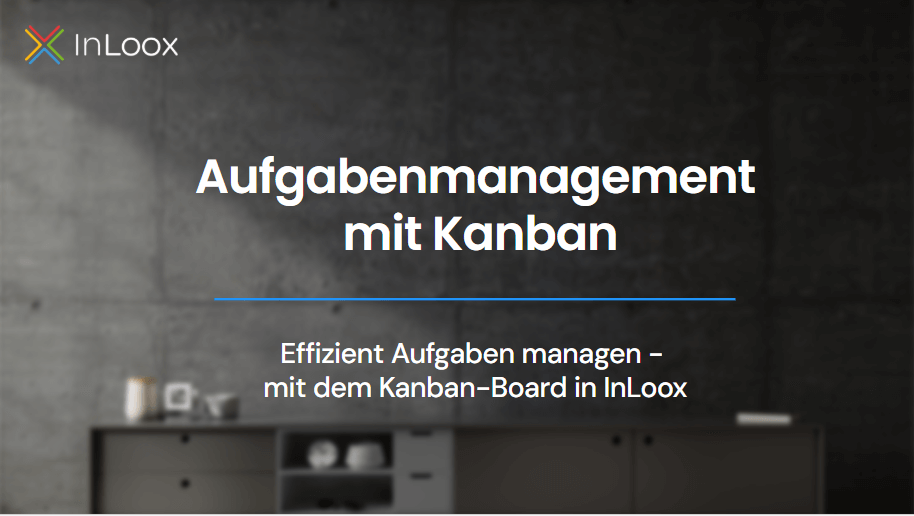 Video-Tutorial: Aufgabenmanagement mit Kanban
