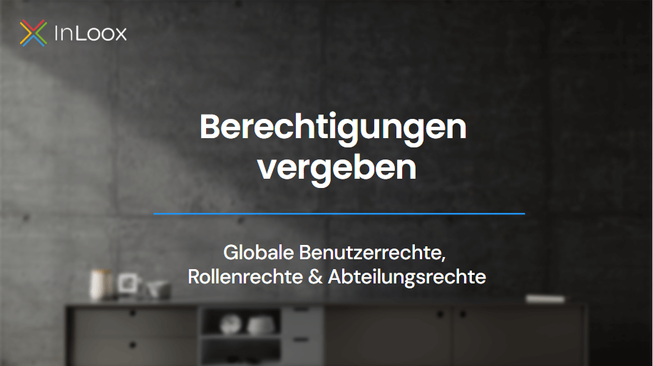 Video-Anleitung: Berechtigungen in InLoox einstellen