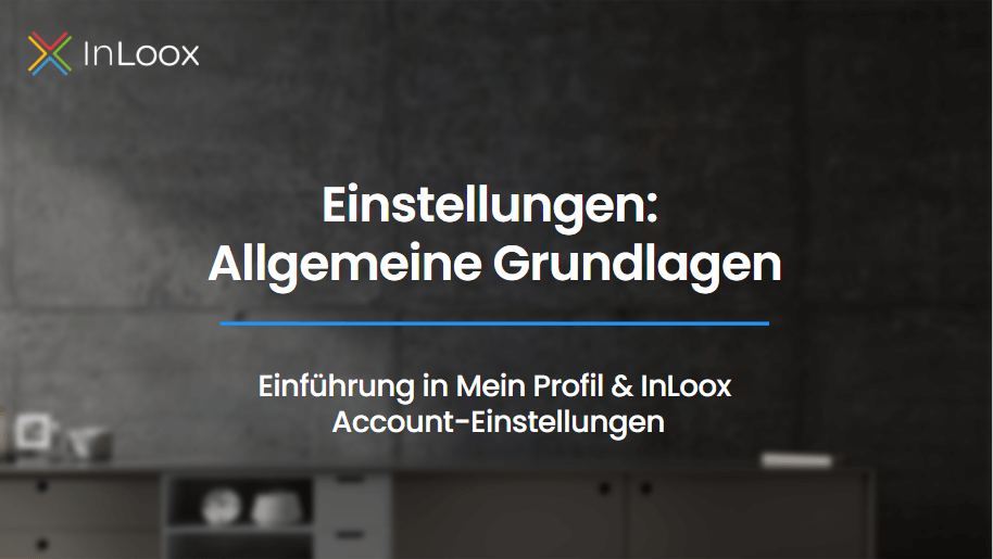 Video Anleitung: Einführung in die InLoox Einstellungen