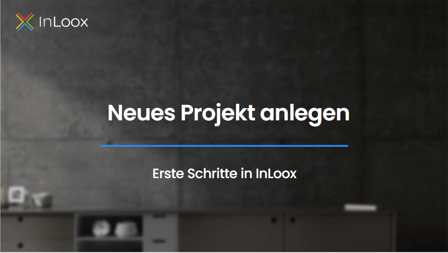 Video-Anleitung: Neues Projekt in InLoox anlegen