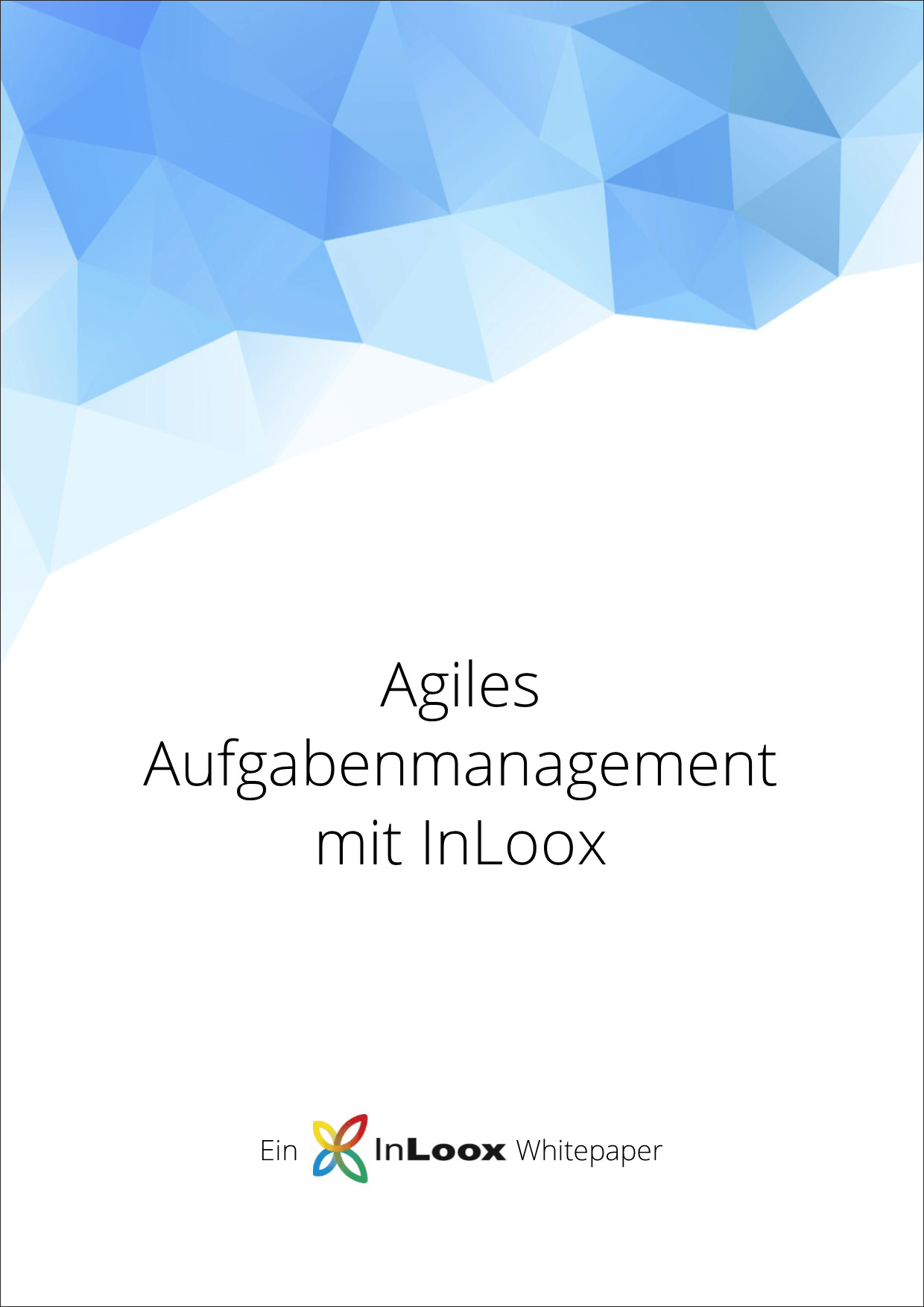 Whitepaper Agiles Aufgabenmanagement mit InLoox 